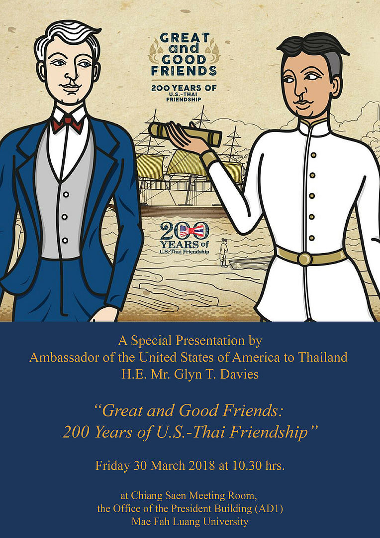 Invitation to A Special Presentation 'Great and Good Friends: 200 Years of U.S.-Thai Friendship' 