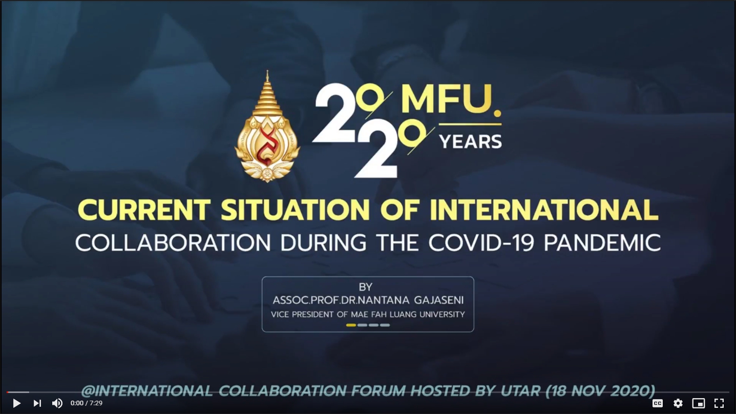 MFU Joins the International Forum Entitled “COVID-19: Current & Future Trends of International Collaboration”