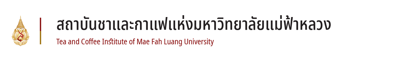 Tea and Coffee Institute, Mae Fah Luang University
